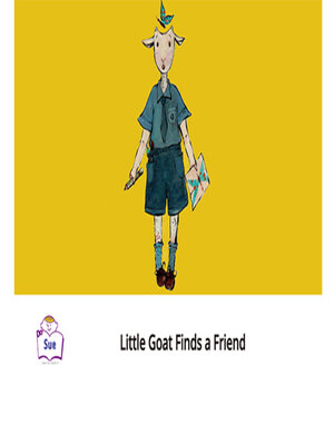 cover image of Little Goat Finds a Friend